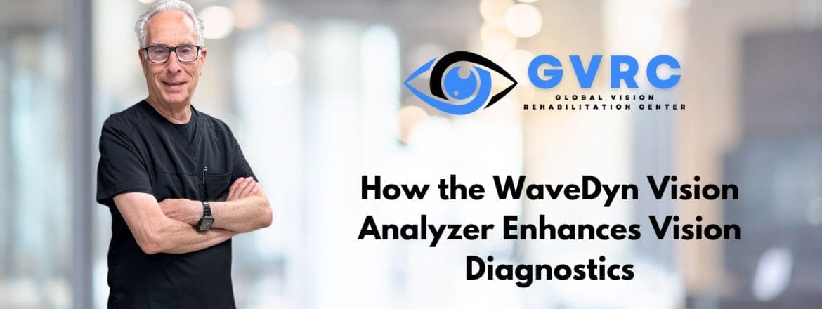 How the WaveDyn Vision Analyzer Enhances Vision Diagnostics